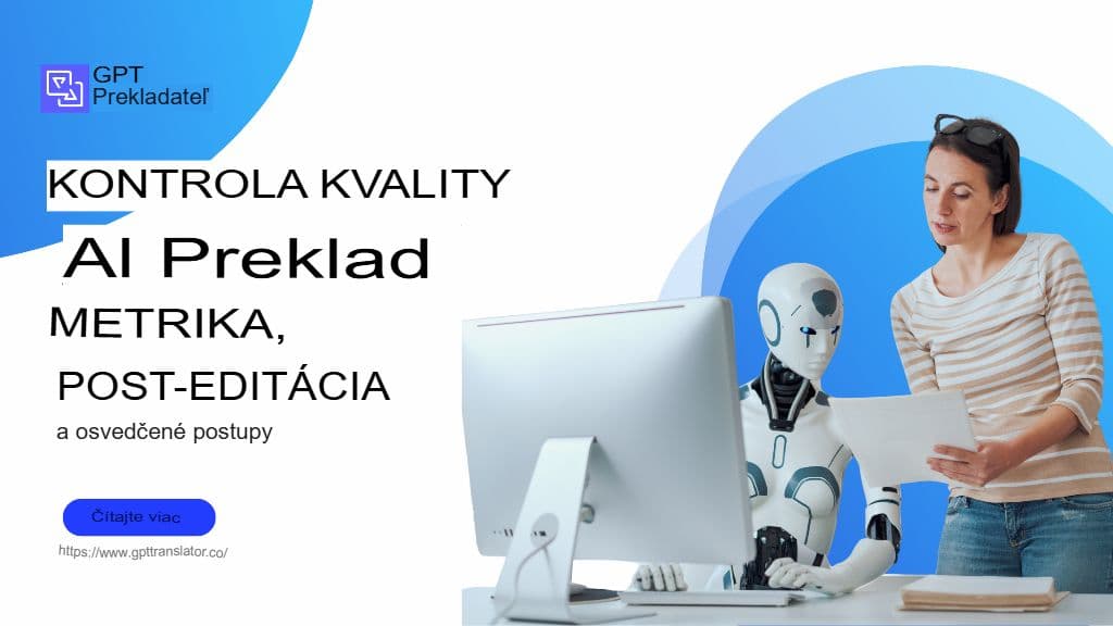 Kontrola kvality v preklade: metriky, úpravy po preklade a osvedčené postupy