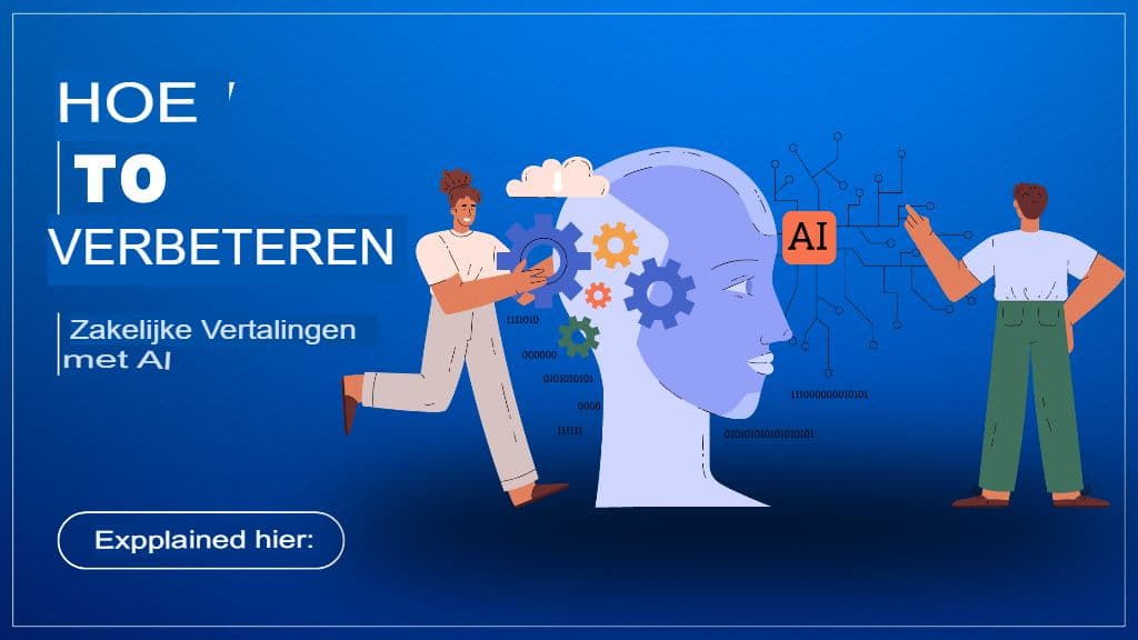 AI ontmoet zaken: hoe u ChatGPT op de juiste manier kunt gebruiken voor professionele vertalingen
