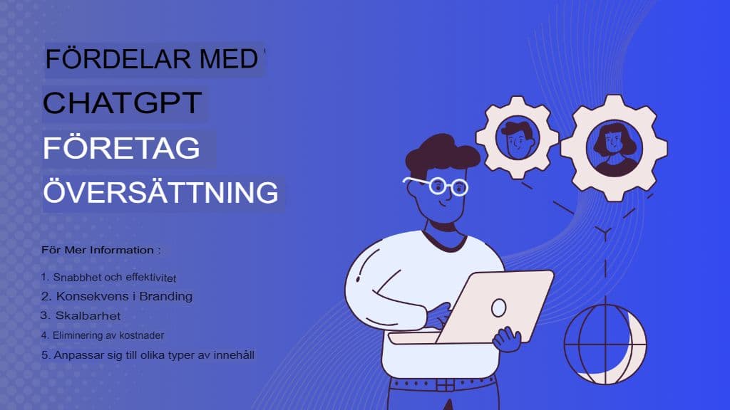 AI möter företag: Hur man använder ChatGPT för professionell översättning på rätt sätt
