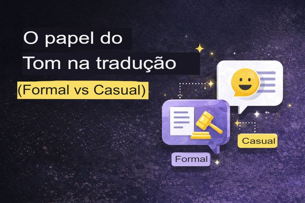 O papel do tom na tradução (formal vs. informal)