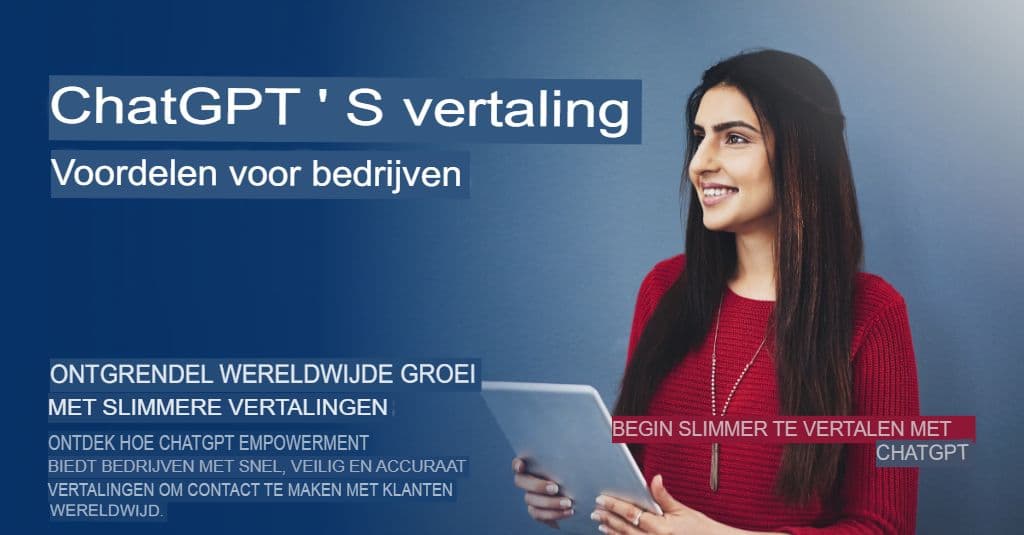 ChatGPT voor bedrijven: vertaalstrategieën die kwaliteit en veiligheid bieden