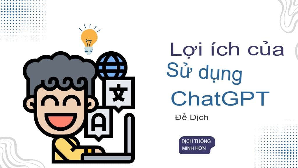 GPT Translator đang định nghĩa lại giao tiếp đa ngôn ngữ thời gian thực như thế nào
