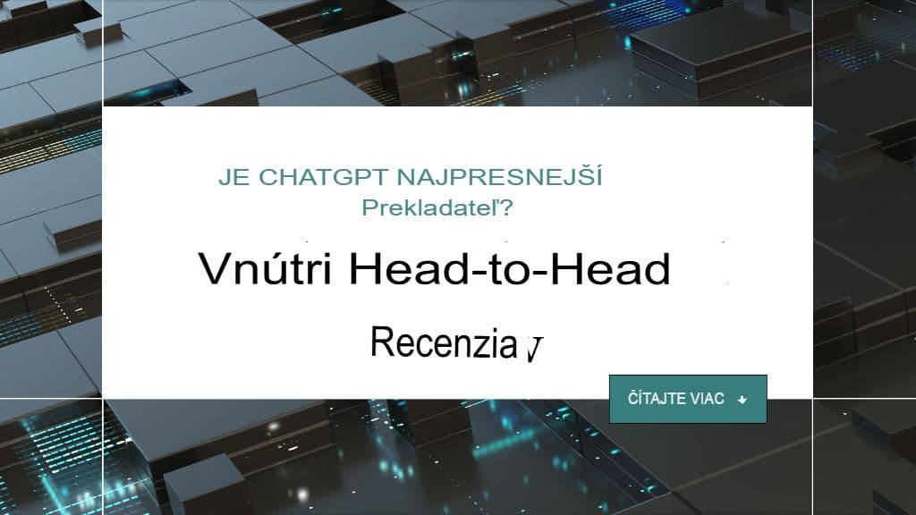 Je ChatGPT najpresnejším prekladačom? V priamom prehľade