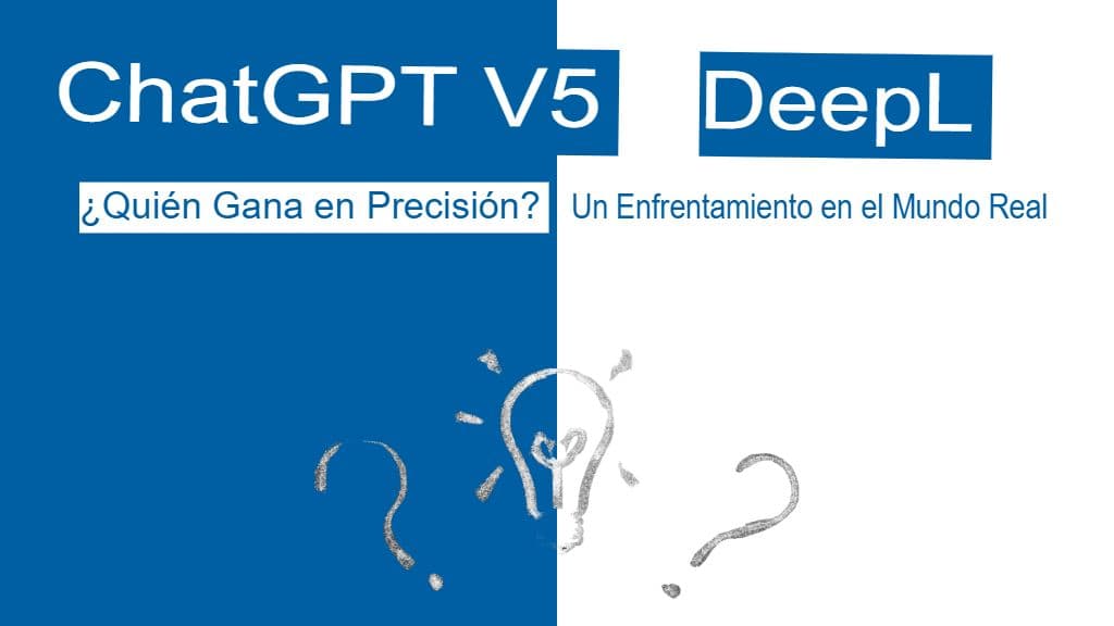 ChatGPT vs. DeepL: ¿Quién gana en precisión? Un duelo real