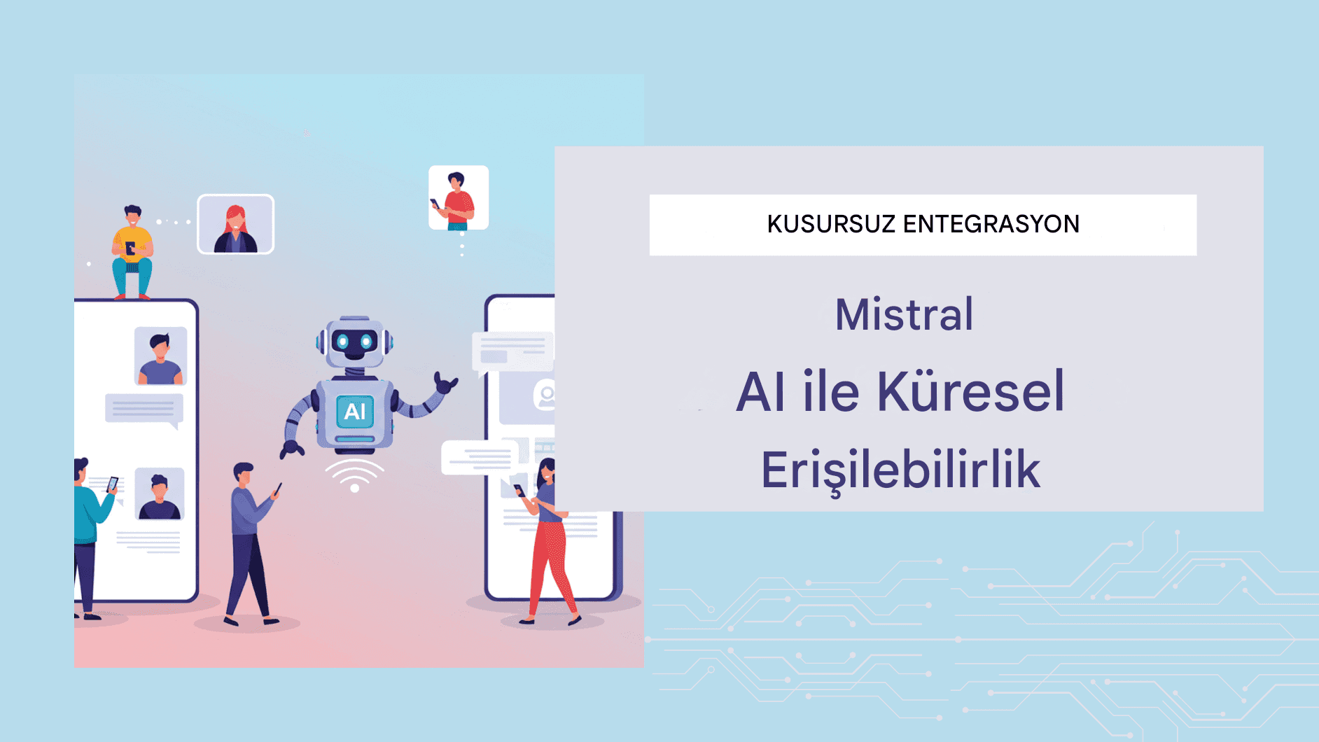 Dil Çevirisi İçin Mistral AI: Hafif Model, Ağır Doğruluk