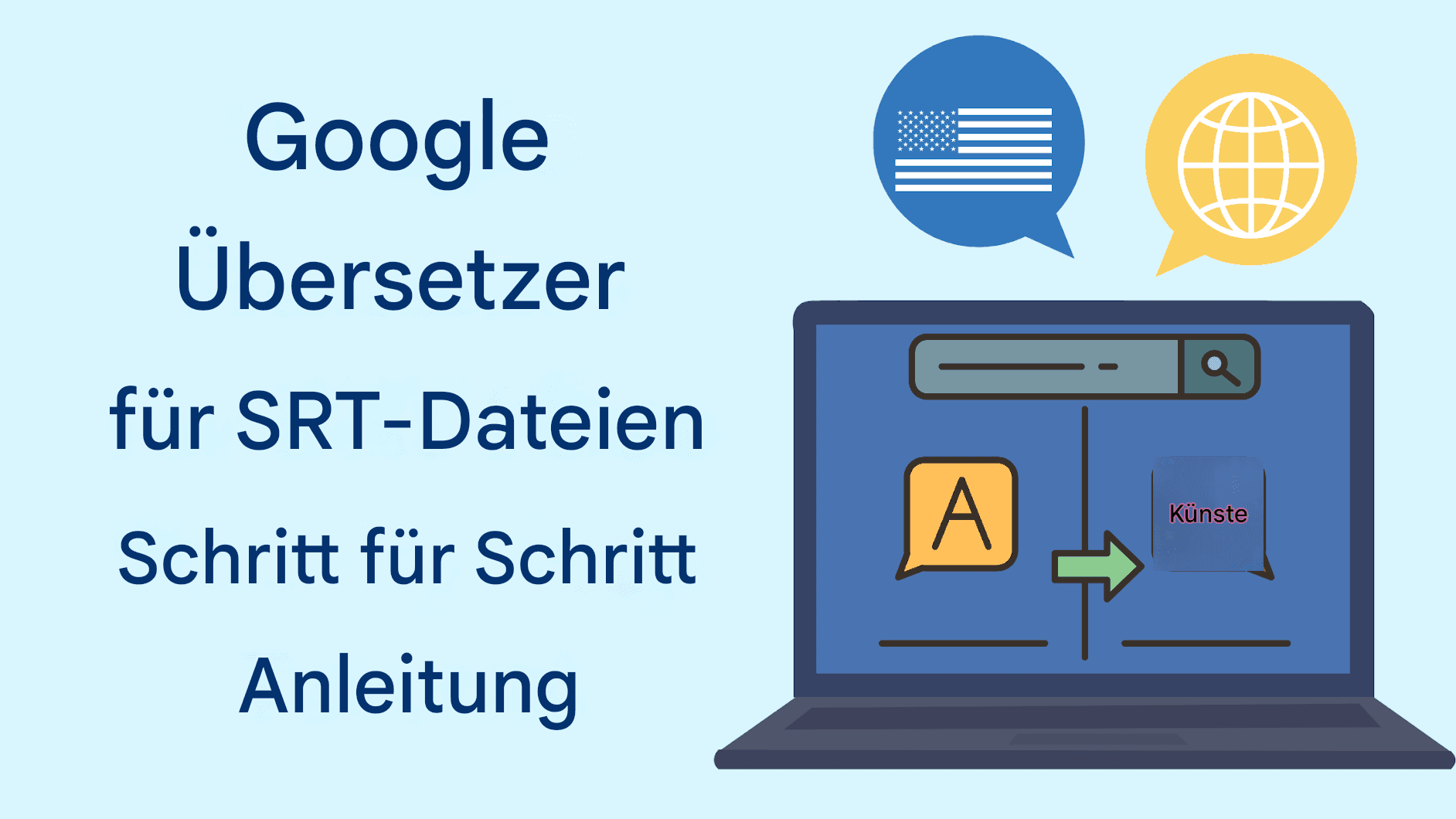 Google Übersetzer für SRT-Dateien: Schritt-für-Schritt-Anleitung