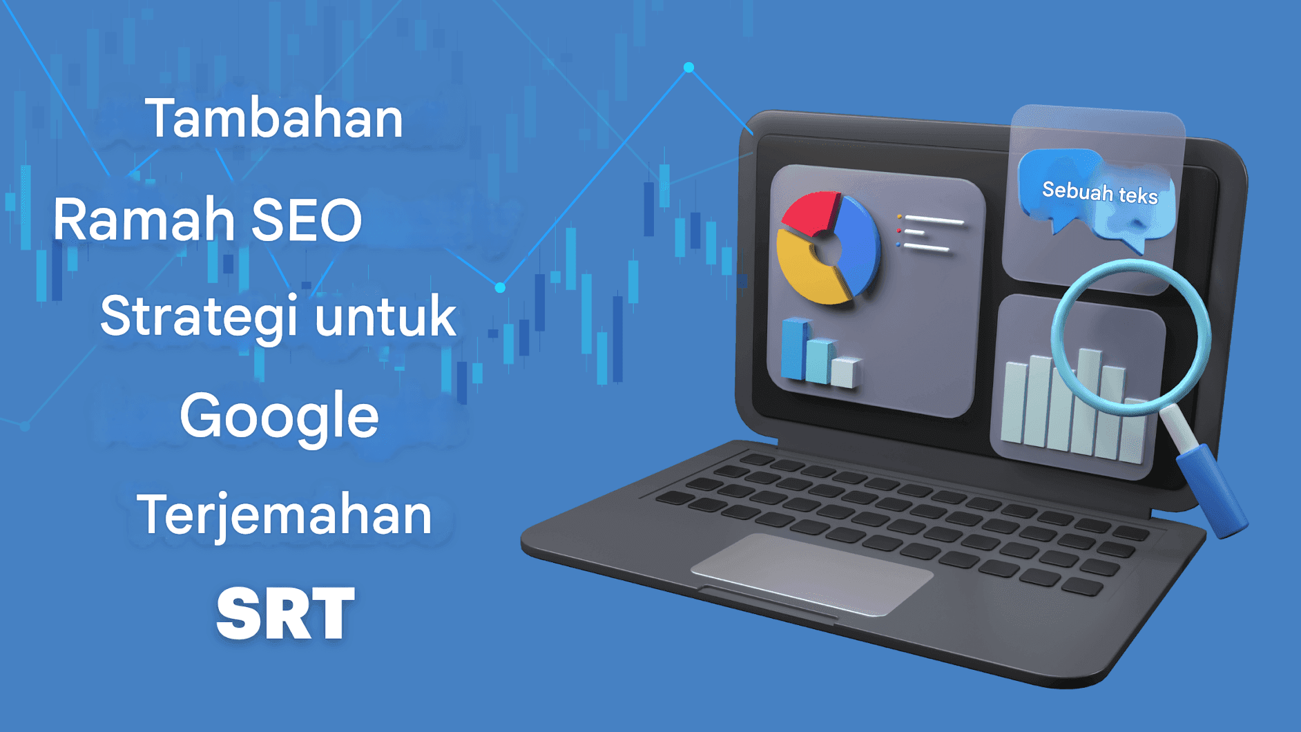 Google Translate untuk File SRT: Tutorial Langkah demi Langkah