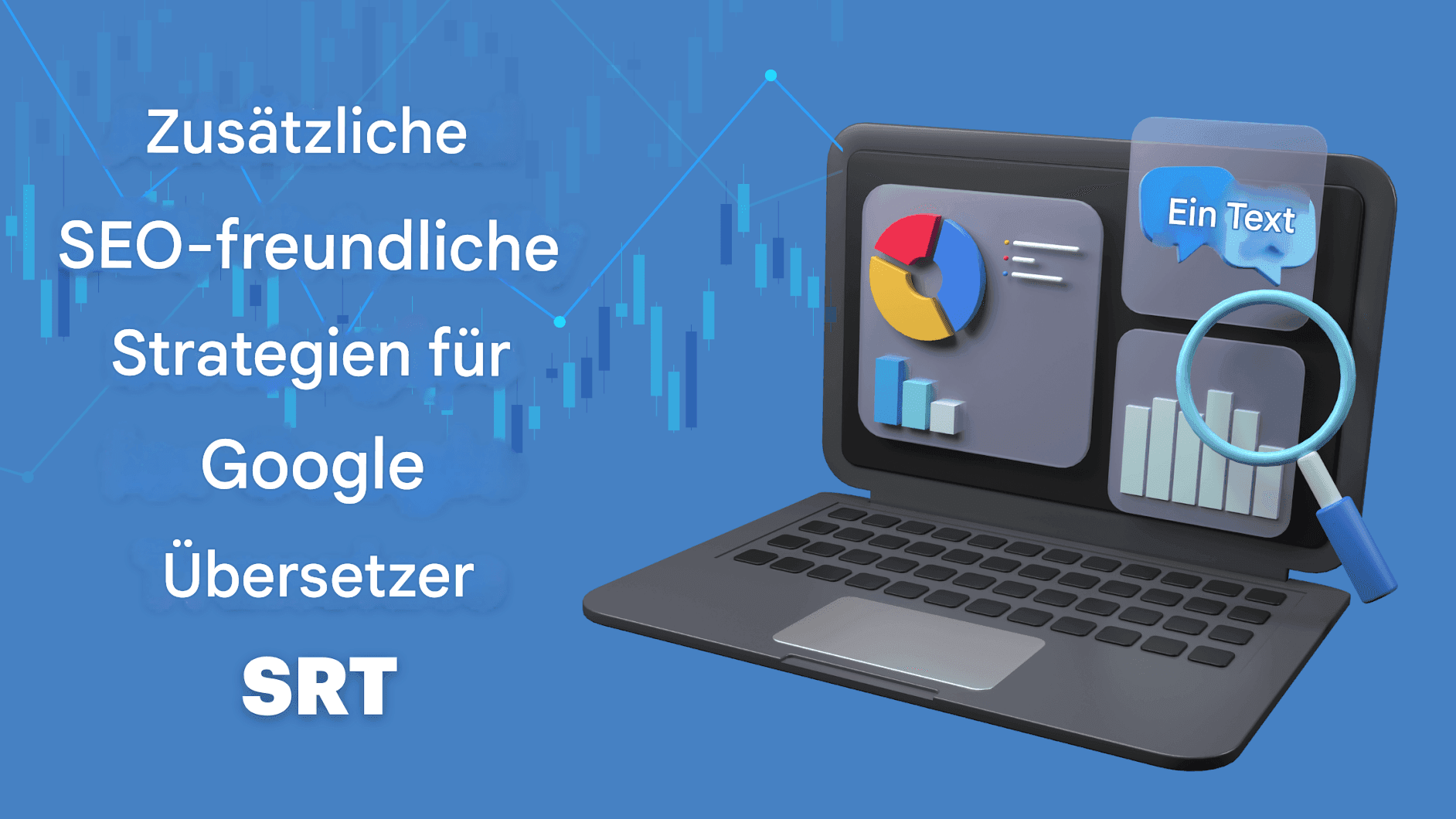 Google Übersetzer für SRT-Dateien: Schritt-für-Schritt-Anleitung