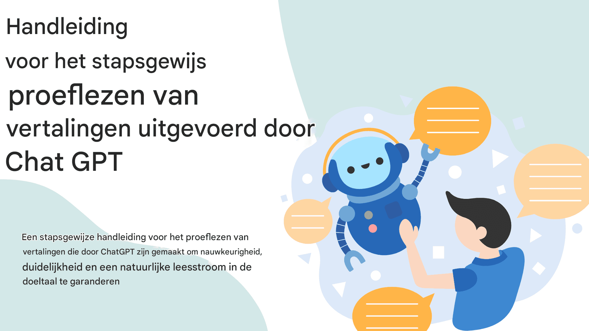 Hoe u chat-GPT-vertalingen effectief kunt proeflezen