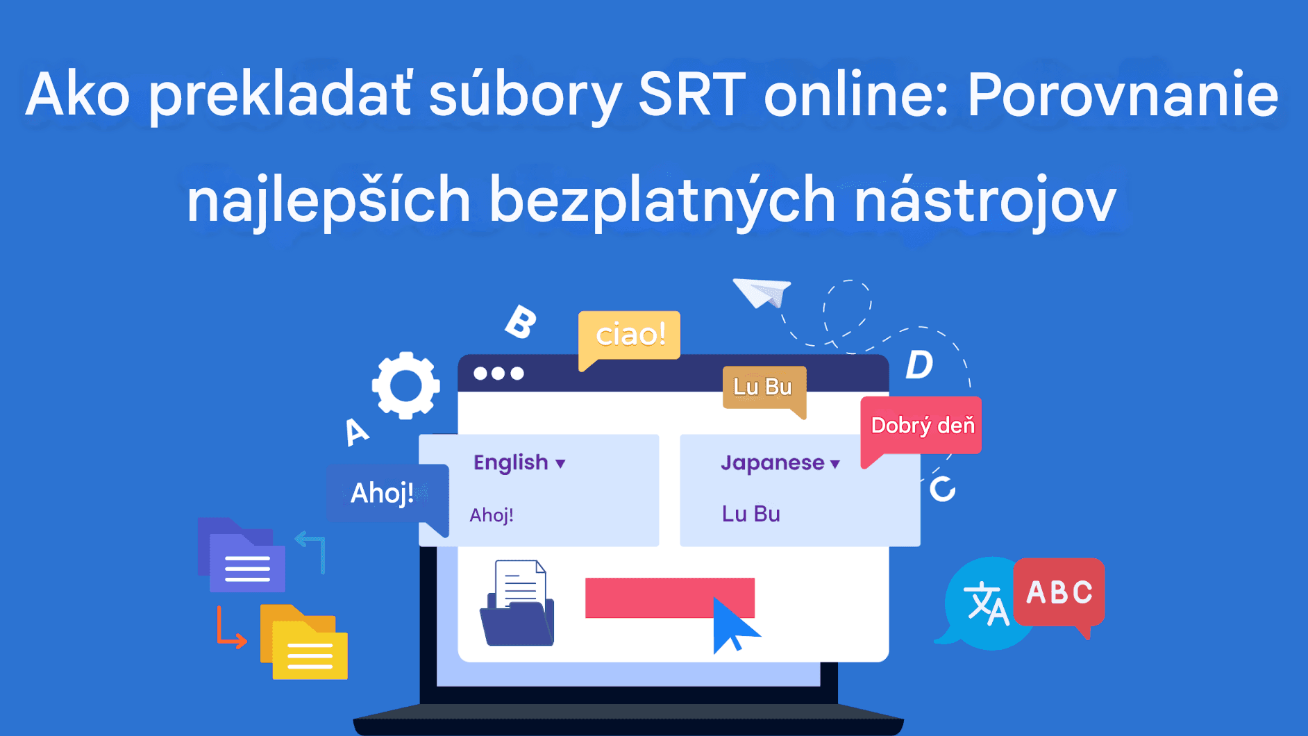Ako prekladať súbory SRT online: Porovnanie najlepších bezplatných nástrojov