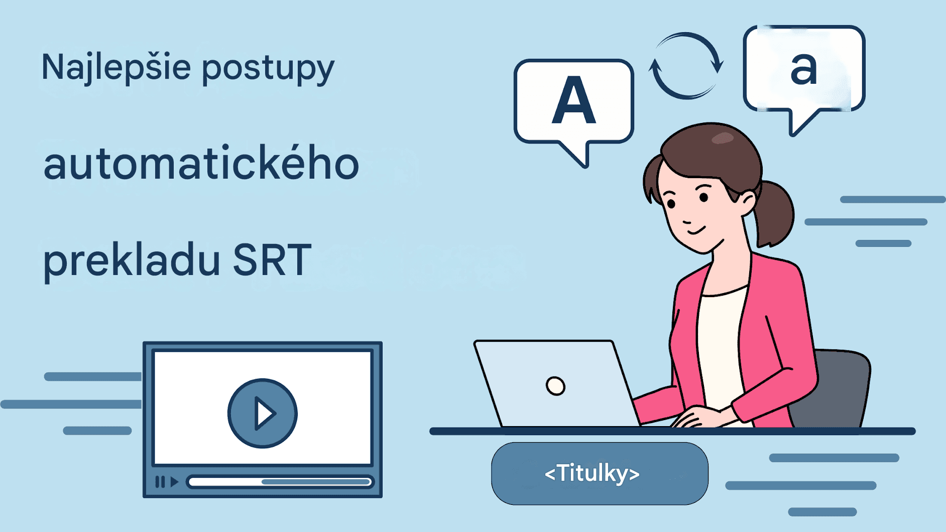 Ako automaticky prekladať titulky SRT – riešenia s umelou inteligenciou