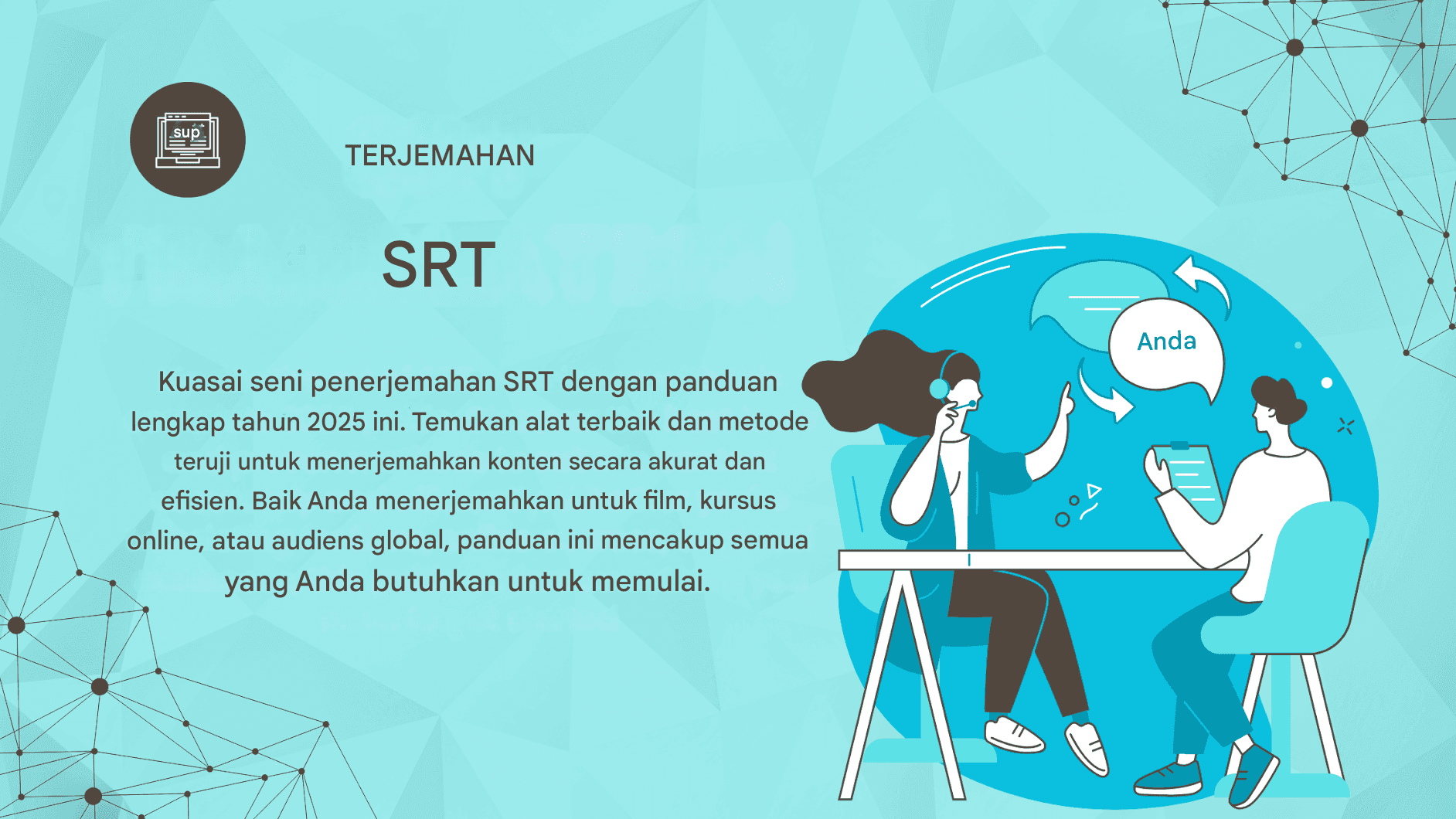 Panduan Lengkap Terjemahan SRT: Alat dan Metode Terbaik di Tahun 2025