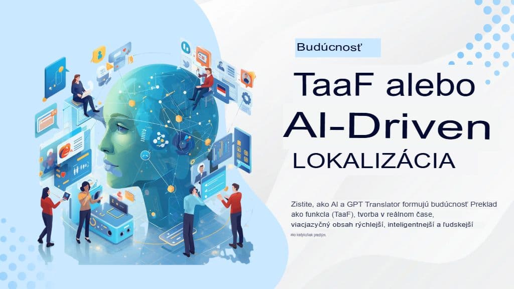 Preklad ako funkcia (TaaF): Vloženie prekladača GPT do vášho CMSu