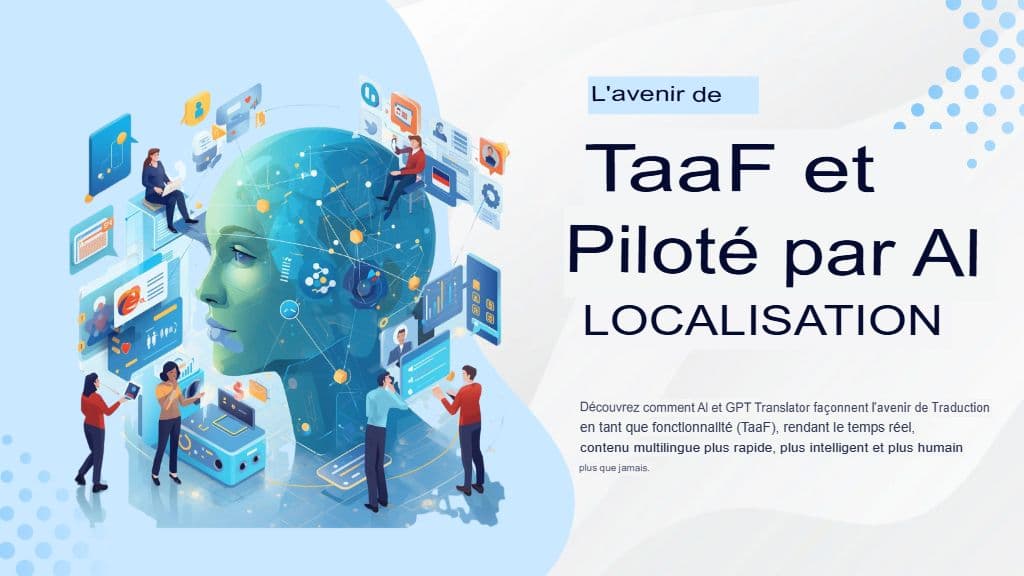 Traduction en tant que fonctionnalité (TaaF) : intégration du traducteur GPT dans votre CMS