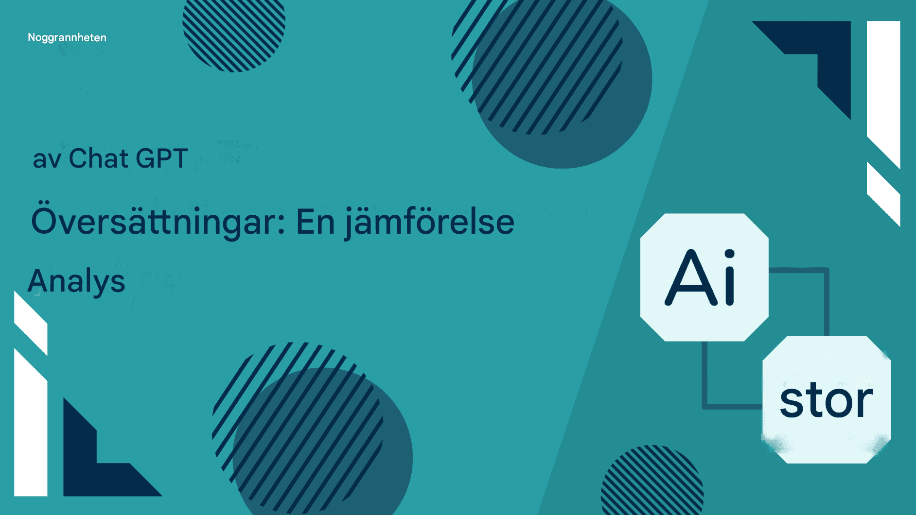 Noggrannheten i Chat GPT-översättningar: En jämförande analys