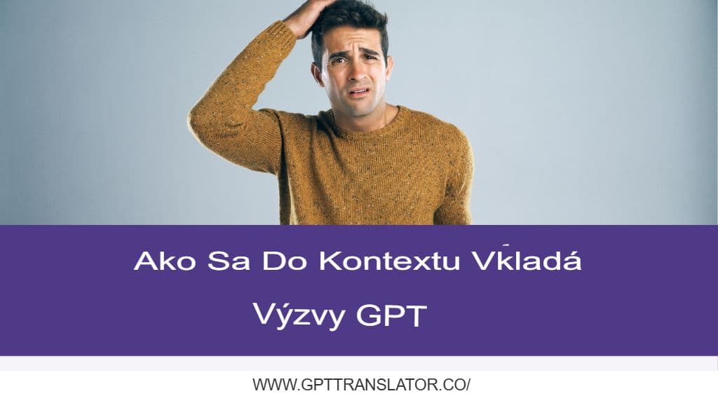 Vnútri prekladača GPT: Architektúra moderného prekladacieho systému s umelou inteligenciou