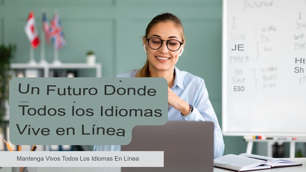 Idiomas con bajos recursos: cómo GPT Translator puede ayudar a preservarlos