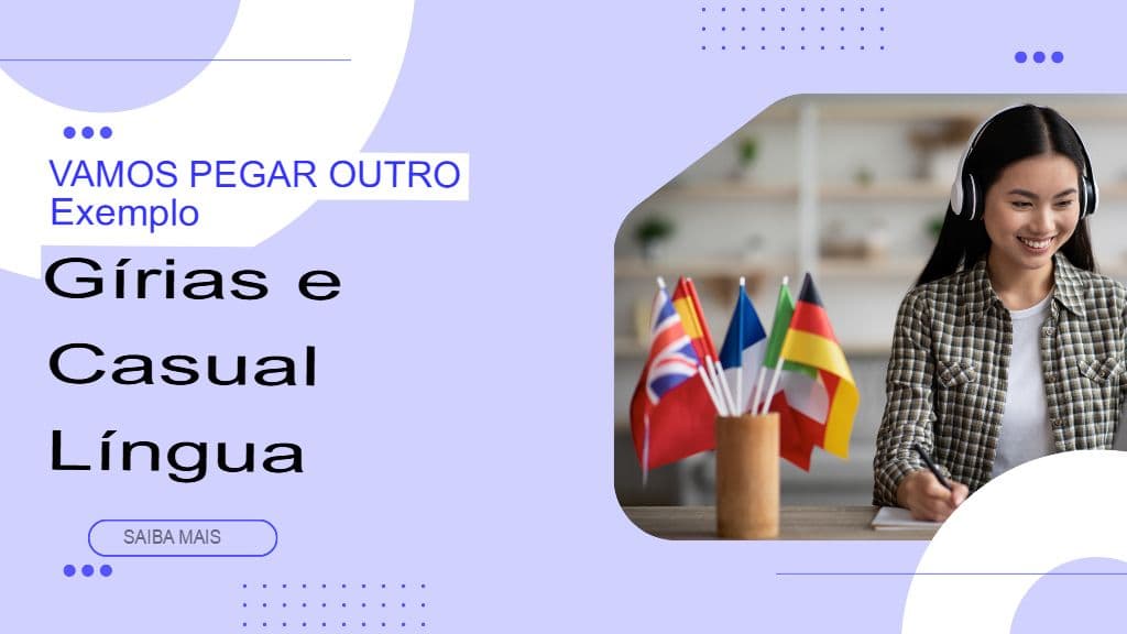 Unindo as Lacunas: Traduzindo Expressões Idiomáticas, Calão e Expressões Culturais