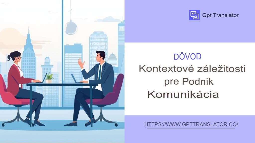 Ako prekladač GPT zabezpečuje kontextový preklad dlhých dokumentov