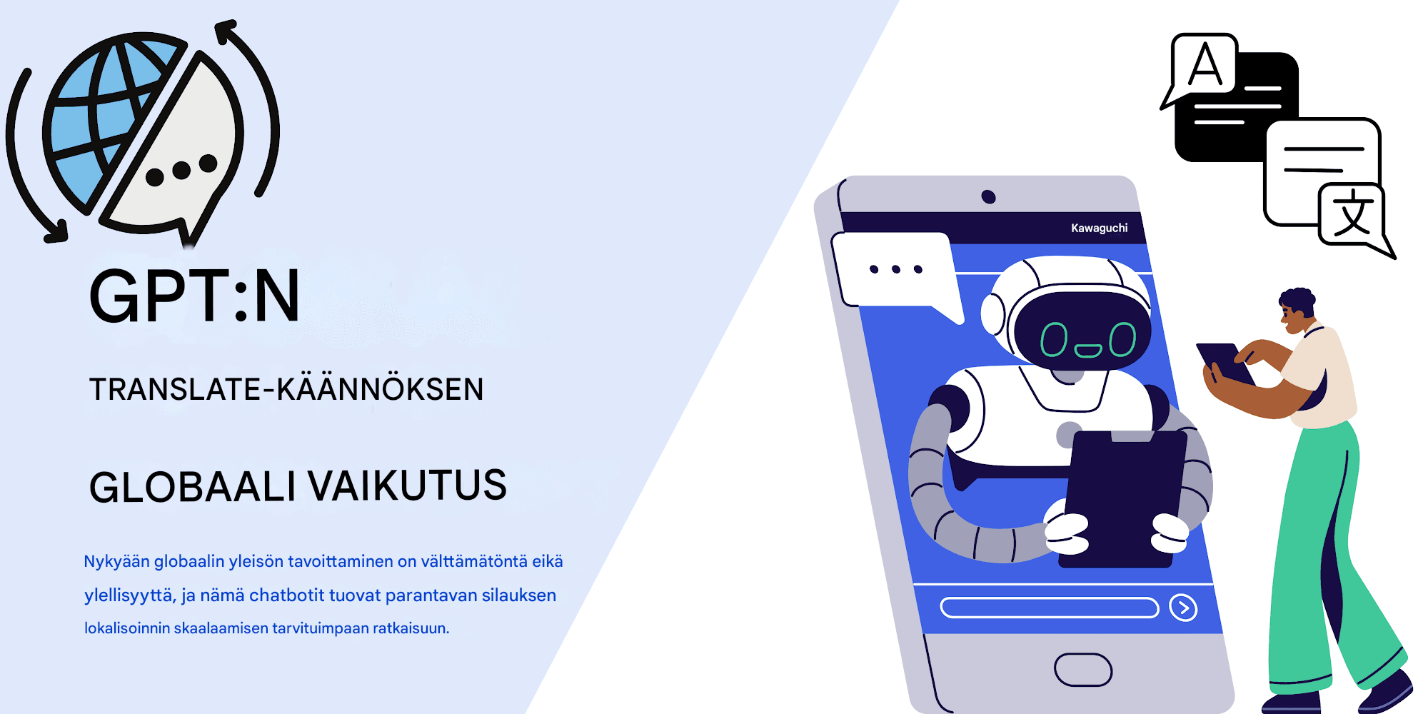 Sisällön lokalisointi skaalautuvasti: Chat GPT -käännösstrategiat
