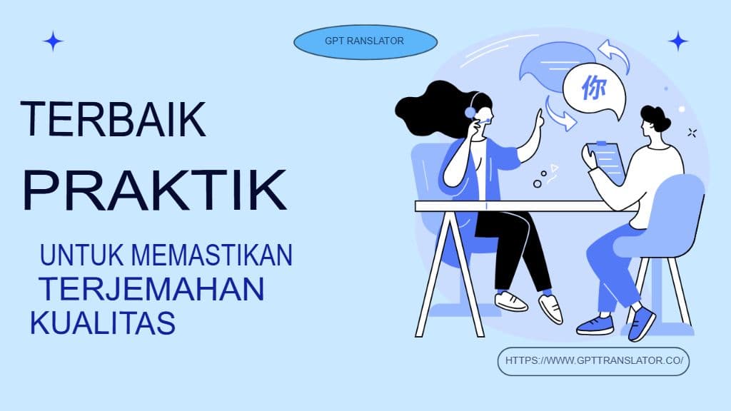 Kontrol Kualitas dalam Terjemahan AI: Metrik, Pasca-Penyuntingan, dan Praktik Terbaik