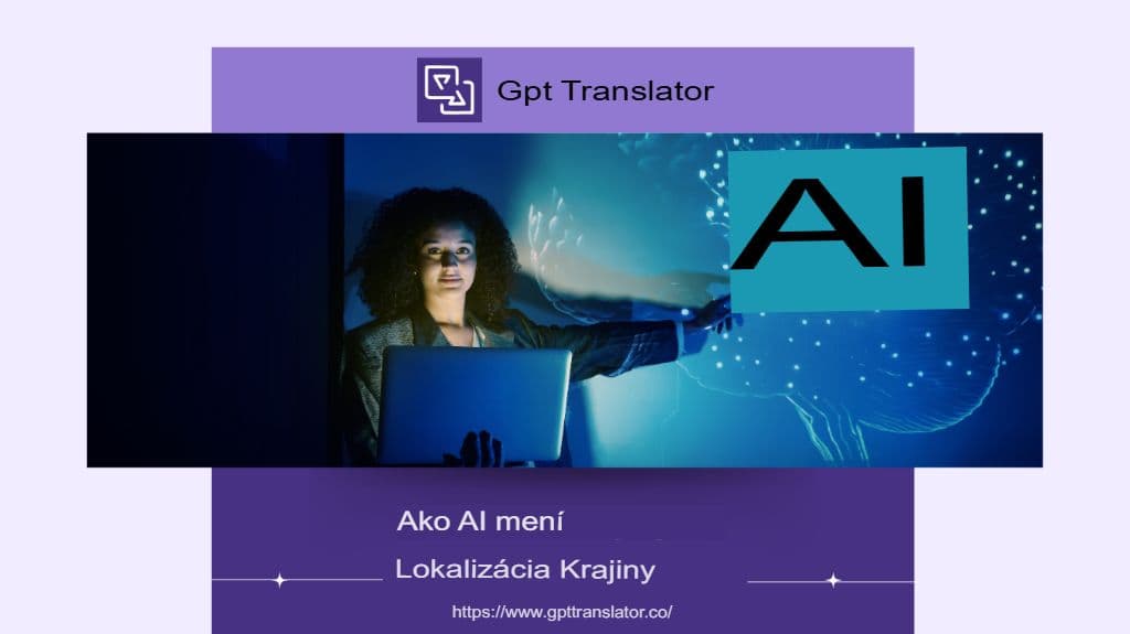 Budúcnosť lokalizácie s využitím umelej inteligencie pre SaaS spoločnosti