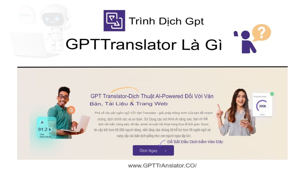 Bên trong GPT Translator: Kiến trúc của một hệ thống dịch thuật AI hiện đại